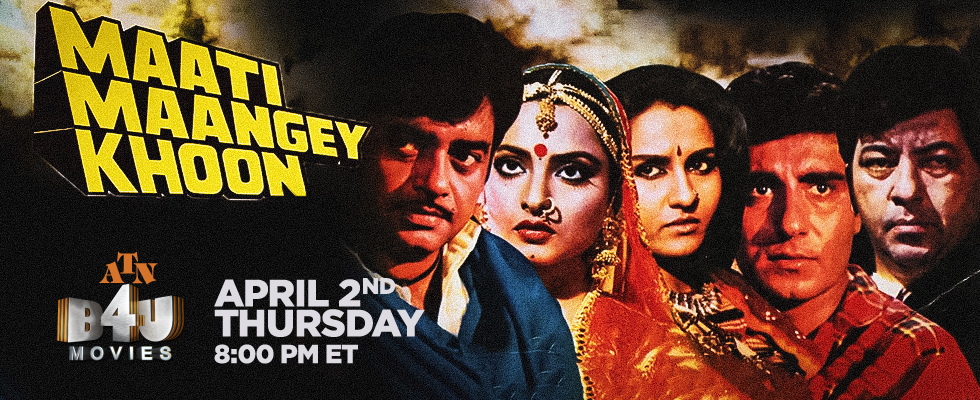 maati maangey khoon atn b4u movies