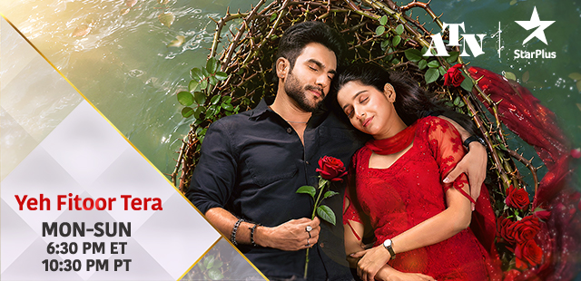 yeh fitoor tera atn star plus main