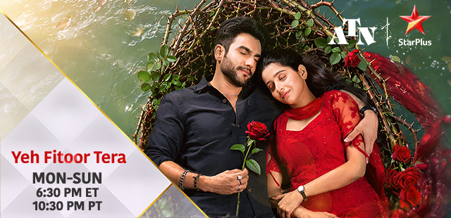 yeh fitoor tera atn star plus main