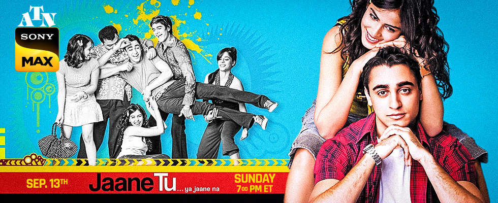 jaane tu ya jaane na atn set max