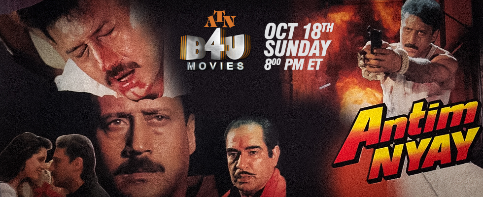 antim nyay atn b4u movies